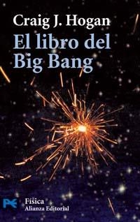 EL LIBRO DEL BIG BANG | 9788420659299 | HOGAN, CRAIG J.