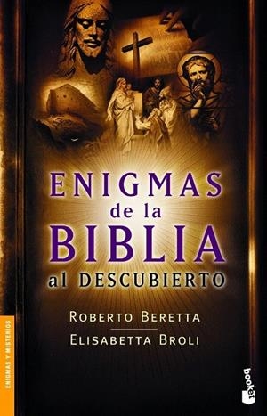 ENIGMAS DE LA BIBLIA AL DESCUBIERTO | 9788408064411 | ROBERTO BERETTA/ELISABETTA BROLI