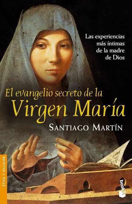 EL EVANGELIO SECRETO DE LA VIRGEN MARÍA | 9788408062059 | SANTIAGO MARTÍN