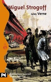 MIGUEL STROGOFF | 9788420659220 | VERNE, JULES