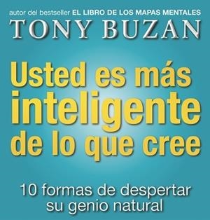 USTED ES MÁS INTELIGENTE DE LO QUE CREE | 9788479535605 | BUZAN, TONY