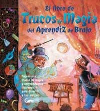 EL LIBRO DE LOS TRUCOS DE MAGIA DEL APRENDIZ DE BRUJO | 9788478711161 | TAYLOR, TERRY