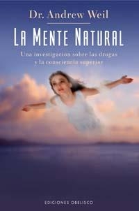 MENTE NATURAL, LA | 9788497772396 | WEIL, DR.ANDREW
