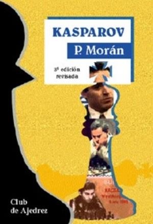 KASPAROV | 9788424509859 | MORÁN, PABLO
