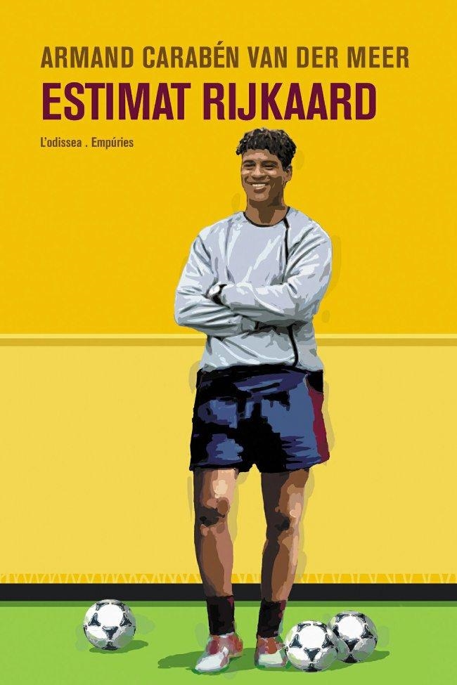 ESTIMAT RIJKAARD | 9788497871525 | ARMAND CARABÉN