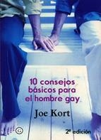 10 CONSEJOS BÁSICOS PARA EL HOMBRE GAY | 9788495346988