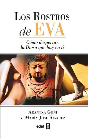 LOS ROSTROS DE EVA | 9788441414716 | GOÑI ALCELAY, ARANTXA/ÁLVAREZ GARRIDO, MARÍA JOSÉ