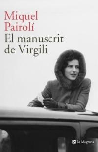 EL MANUSCRIT DE VIRGILI | 9788482645230 | PAIROLI SARRA, MIQUEL