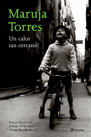 UN CALOR TAN CERCANO | 9788408058229 | MARUJA TORRES