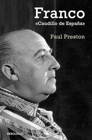 FRANCO "CAUDILLO DE ESPAÑA" | 9788497594776 | PRESTON,PAUL