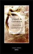 NOVELAS EJEMPLARES | 9788484325611 | MIGUEL DE CERVANTES/JORGE GARCÍA LÓPEZ/JAVIER BLASCO