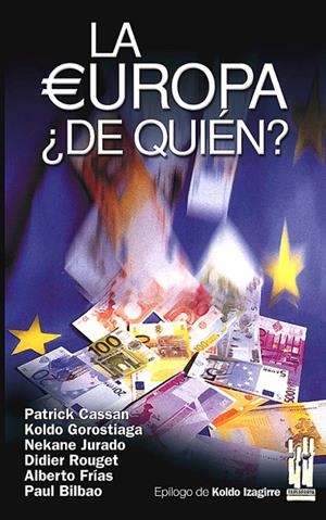 LA EUROPA ¿DE QUIEN? | 9788481363951 | VARIOS AUTORES
