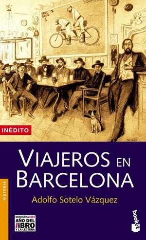 VIAJEROS EN BARCELONA | 9788408058038 | ADOLFO SOTELO VÁZQUEZ