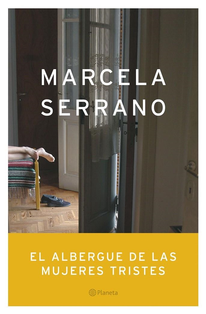 EL ALBERGUE DE LAS MUJERES TRISTES | 9788408055129 | MARCELA SERRANO