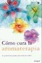AROMATERAPIA  (N.E.) | 9788478710591 | GÜMBEL , DIETRICH