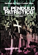 EL PÉNDULO PATRIÓTICO | 9788484326854 | SANTIAGO DE PABLO/ALLAN R. MILLETT