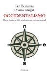 OCCIDENTALISMO | 9788483076880 | AVISHAI MARGALIT/IAN BURUMA