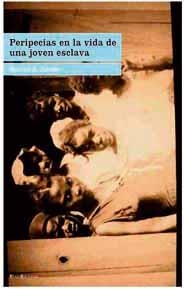 PERIPECIAS EN LA VIDA DE UNA JOVEN ESCLAVA | 9788495881700 | JACOBS, HARRIET E.