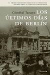 LOS ÚLTIMOS DÍAS DE BERLÍN | 9788483076828 | CRISTOBAL TAMAYO