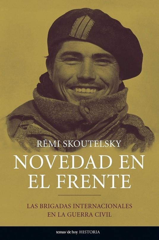 NOVEDAD EN EL FRENTE | 9788484604556 | RÉMY SKOUTELSKY