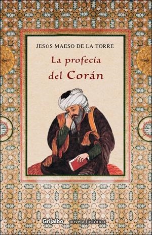 LA PROFECÍA DEL CORÁN | 9788425339660 | MAESO DE LA TORRE,JESUS