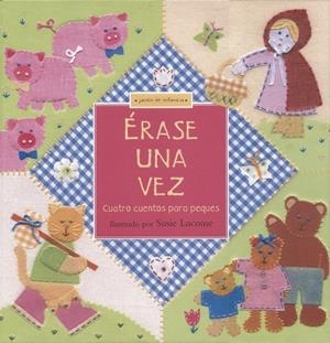 ÉRASE UNA VEZ | 9788448819699 | LACOME,SUSIE