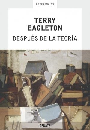 DESPUÉS DE LA TEORÍA | 9788483066195 | EAGLETON,TERRY