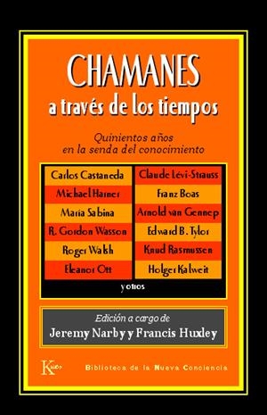 CHAMANES A TRAVÉS DE LOS TIEMPOS | 9788472455931 | VARIOS AUTORES