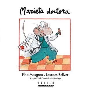 MARIETA DOCTORA | 9788481315400 | BELLVER FERRANDO, LOURDES/MASGRAU PLANA, FINA