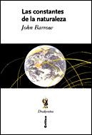 LAS CONSTANTES DE LA NATURALEZA | 9788484326847 | JOHN D. BARROW