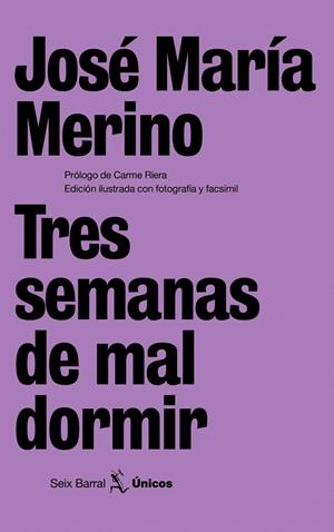 TRES SEMANAS DE MAL DORMIR | 9788432243134 | JOSÉ MARÍA MERINO