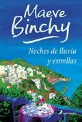 NOCHES DE LLUVIA Y ESTRELLAS | 9788478889877 | BINCHY, MAEVE