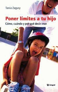 PONER LIMITES A TU HIJO | 9788478712434 | ZAGURY , TANIA