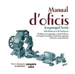 MANUAL D'OFICIS | 9788497911085 | JOSEPMIQUEL SERVIÀ