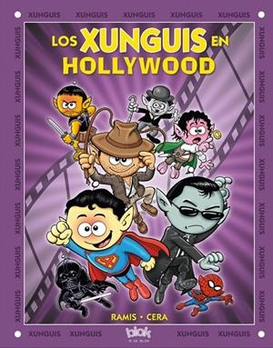 XUNGUIS EN HOLLYWOOD, LOS | 9788466622011 | RAMIS, JUAN CARLOS/CERA, JOAQUIN
