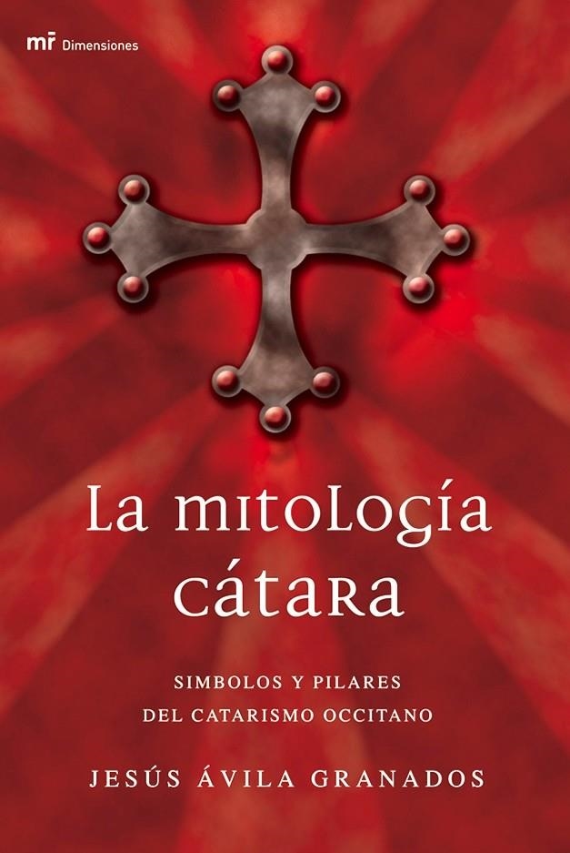 LA MITOLOGÍA CÁTARA | 9788427031265 | JESÚS ÁVILA