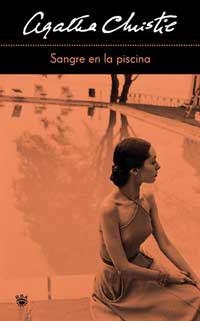 SANGRE EN LA PISCINA | 9788478714001 | CHRISTIE , AGATHA