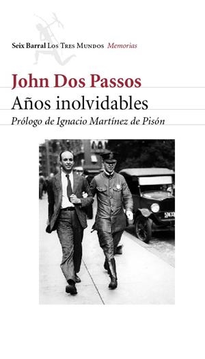 AÑOS INOLVIDABLES | 9788432208966 | JOHN DOS PASSOS