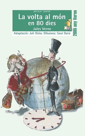 LA VOLTA AL MÓN EN 80 DIES | 9788476606490 | VERNE, JULES