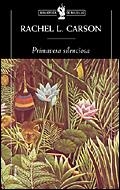 PRIMAVERA SILENCIOSA | 9788484326304 | RACHEL CARSON