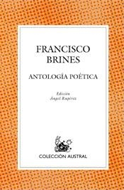 ANTOLOGÍA POÉTICA | 9788467020878 | FRANCISCO BRINES
