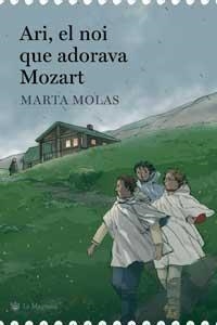 ARI, EL NOI QUE ADORAVA A MOZART | 9788478716173 | MOLAS, MARTA