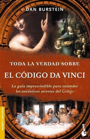 TODA LA VERDAD SOBRE EL CÓDIGO DA VINCI | 9788484603542 | DAN BURSTEIN