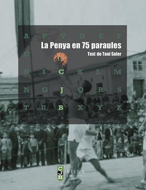 LA PENYA EN 75 PARAULES | 9788483303795 | SOLER, TONI