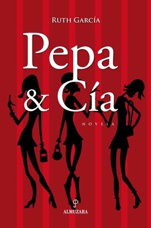 PEPA & CÍA | 9788488586421 | GARCÍA OROZCO, RUTH