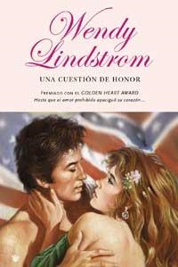 UNA CUESTIÓN DE HONOR | 9788478716920 | LINDSTROM, WENDY