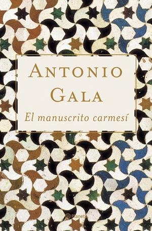 EL MANUSCRITO CARMESÍ | 9788408062707 | ANTONIO GALA