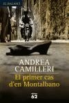 EL PRIMER CAS D'EN MONTALBANO | 9788429759112 | ANDREA CAMILLERI