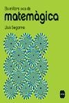 ELS MILLORS JOCS DE MATEMÀGICA | 9788496499461 | LLUÍS SEGARRA