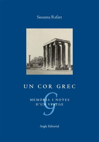UN COR GREC | 9788496521230 | RAFART COROMINAS, SUSANNA
